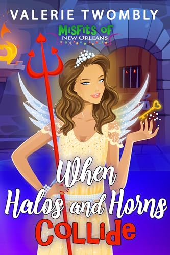 When Halos and Horns Collide book cover