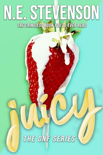 Juicy (By: N.E. Stevenson) cover