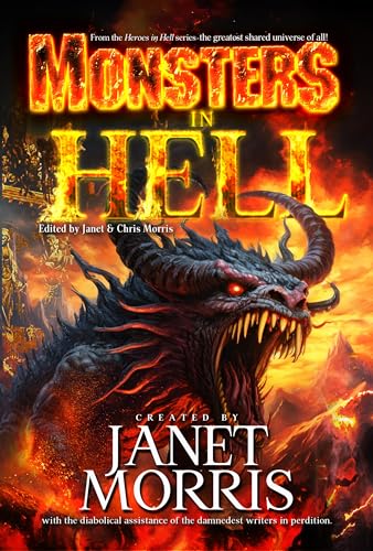 Monsters in Hell (By: Janet Morris,Joe Bonadonna,S.E. Lindberg,Chris Morris,A. L. Butcher) cover