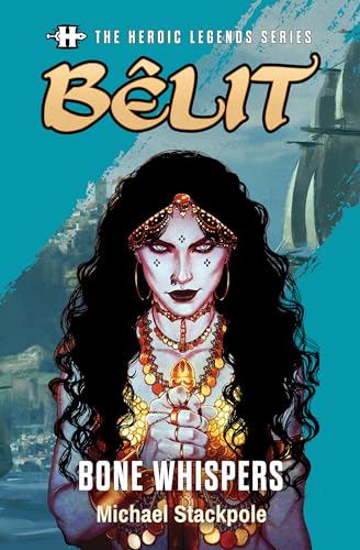 Bêlit: Bone Whispers book cover