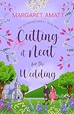 Cutting it Neat for the Wedding