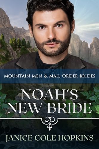 Noah's New Bride (By: Janice Cole Hopkins,Atlantis Book Design) cover