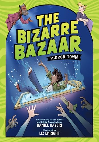 The Bizarre Bazaar: Mirror Town book cover