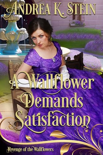 A Wallflower Demands Satisfaction book cover