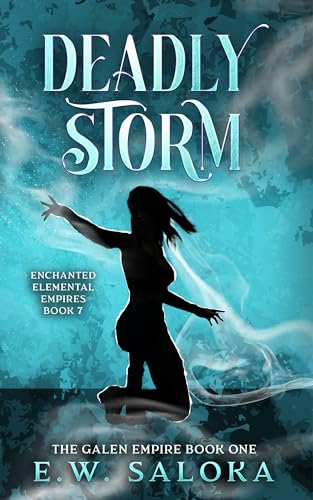 Deadly Storm (By: E.W. Saloka) cover