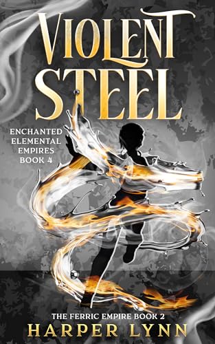 Violent Steel (By: Harper Lynn) cover