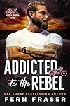 Addicted to the Rebel