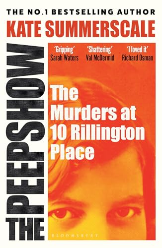 The Peepshow: The Murders at 10 Rillington Place book cover