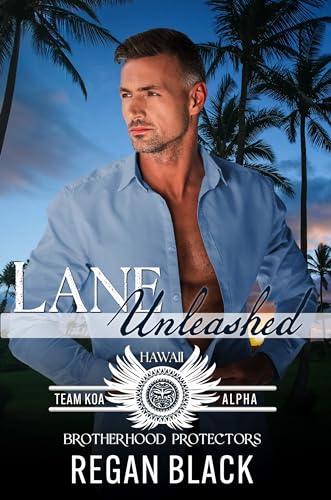Lane Unleashed (By: Regan Black) cover