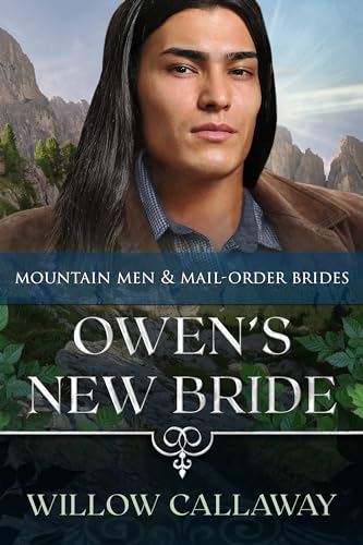 Owen's New Bride (By: Willow Callaway) cover