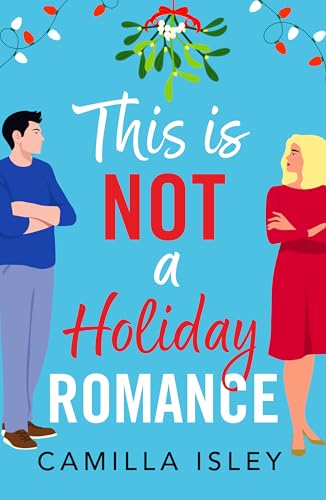 This Is Not a Holiday Romance book cover