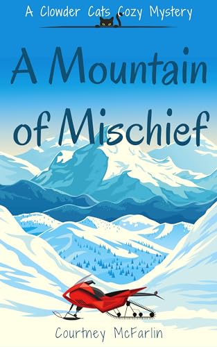 A Mountain of Mischief book cover