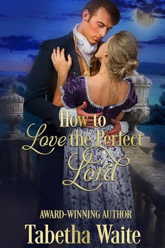 How to Love the Perfect Lord book cover