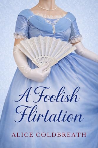 A Foolish Flirtation: A Victorian Romance book cover