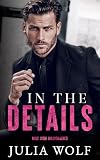 In the Details (Mile High Billionaires, #1)
