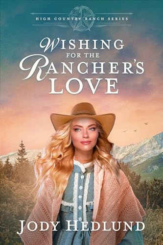 Wishing for the Rancher's Love cover