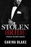 Stolen Bride (Stolen Hearts Series Book 4)