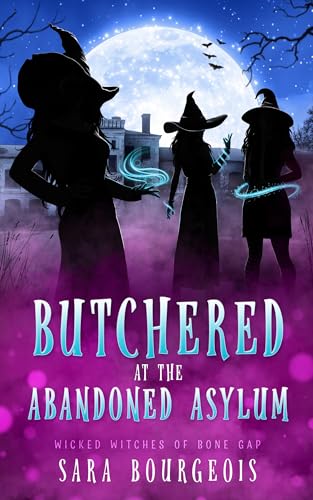 Butchered at the Abandoned Asylum book cover