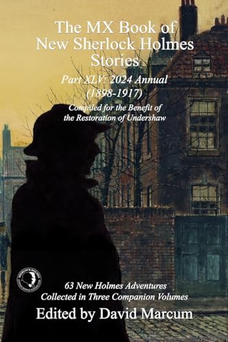 Part XLV: 2024 Annual 1898-1917 book cover