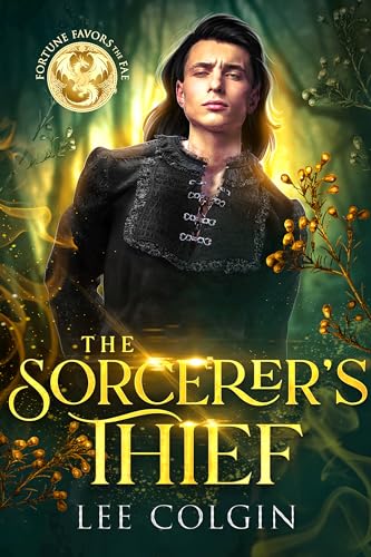 The Sorcerer's Thief (By: Lee Colgin) cover