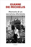 Memorie di un socialista riformista