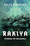 Rakiya -: Stories of Bulgaria