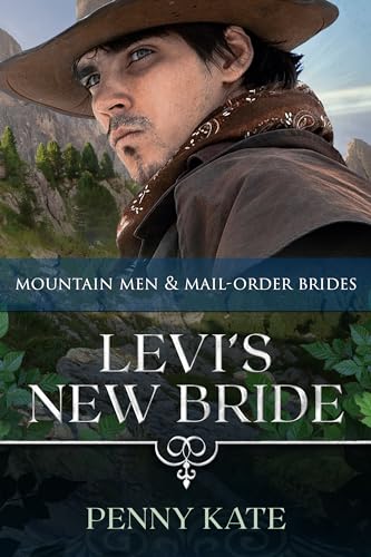 Levi's New Bride (By: Penny Kate) cover
