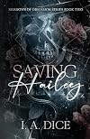 Saving Hailey (Shadows of Obsession)