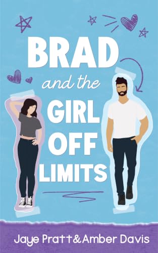 Brad And The Girl Off Limits book cover