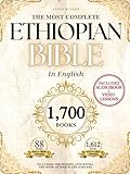 THE COMPLETE ETHIOPIAN BIBLE in English 88 Scriptures: including Missing Apocrypha, Book of Enoch, Jubilees.