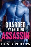 Guarded by an Alien Assassin