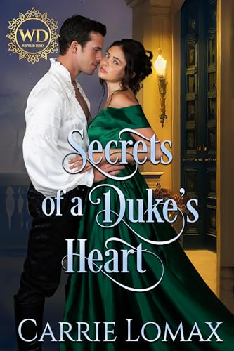 Secrets of a Duke's Heart (By: Carrie Lomax) cover
