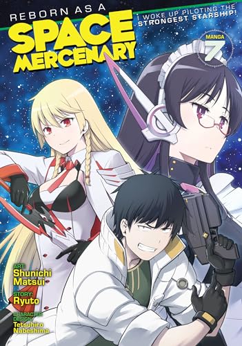 I Woke Up Piloting the Strongest Starship!Vol. 7 book cover