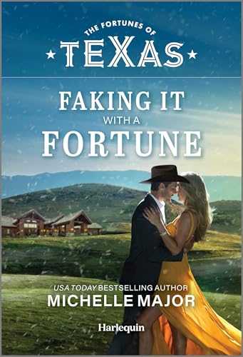 Faking It with a Fortune (By: Michelle Major) cover