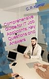 Comprehensive Guide for IT Job Applicants: Key Questions and Answers