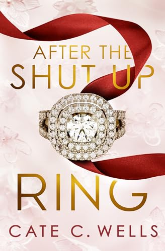 After the Shut Up Ring book cover