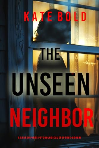 The Unseen Neighbor book cover
