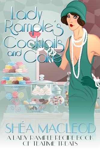 Lady Rample's Cocktails and Cake (Recipe Book) book cover