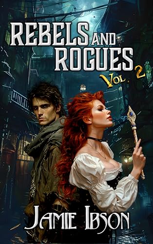 Rebels and Rogues, Volume 2 cover