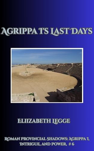 Agrippa I's Last Days book cover