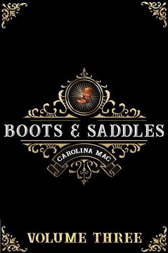 Boots and Saddles: Volume III book cover