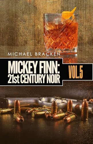 Mickey Finn Vol. 5: 21st Century Noir cover