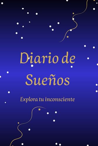 Diario de Sueños: Explora tu inconsciente