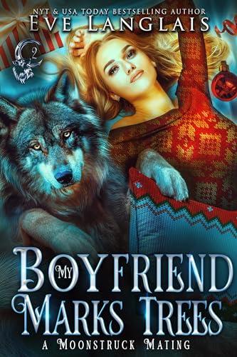 My Boyfriend Marks Trees book cover