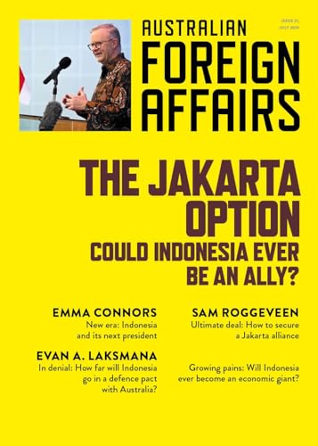 The Jakarta Option: Could Indonesia Ever Be An Ally? book cover
