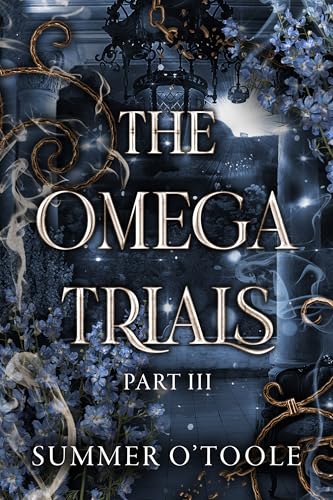 The Omega Trials: Part III book cover
