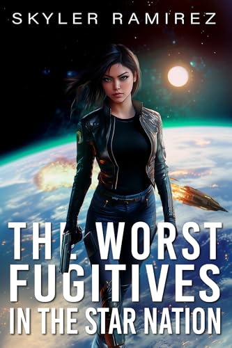 The Worst Fugitives in the Star Nation book cover