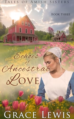 Echoes of Ancestral Love book cover