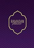 Ramadan Planner, Ibadah Checklist, Quote verse of the day, Hydro Tracker, Recitation Tracker, Intention of the day, Sunnah Acts Tracker, Reflections: ... Cover for Ramadan Tracker with 76 pages