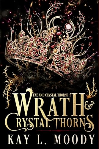 Wrath and Crystal Thorns book cover